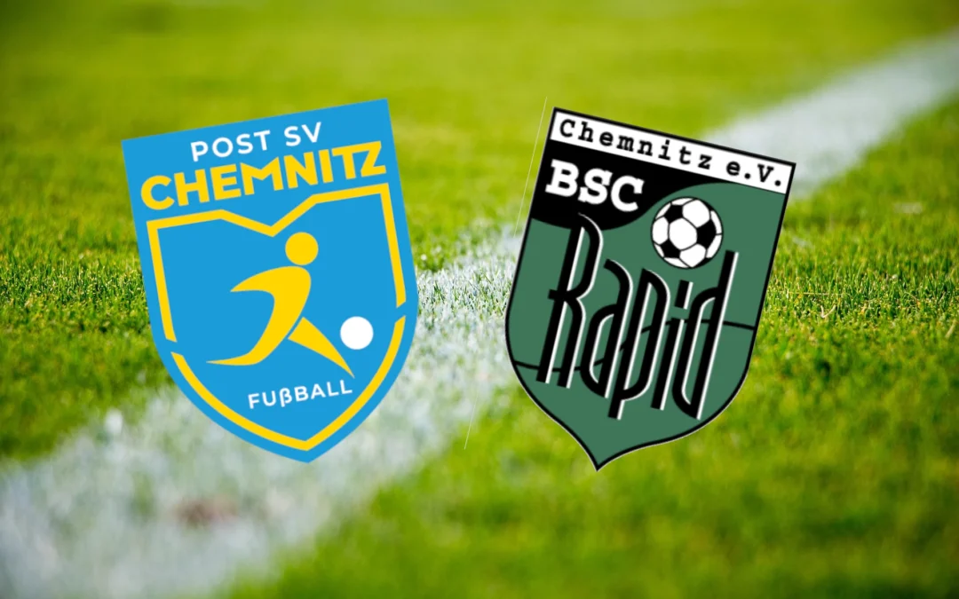 Spielbericht: Post SV Chemnitz – BSC Rapid Chemnitz 5:0 (3:0)